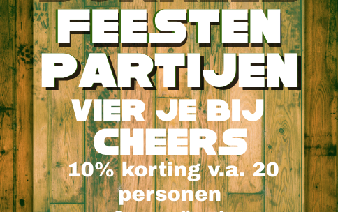 Borrels, feesten en partijen vier je bij Cheers Borrels, feesten en partijen vier je bij Cheers